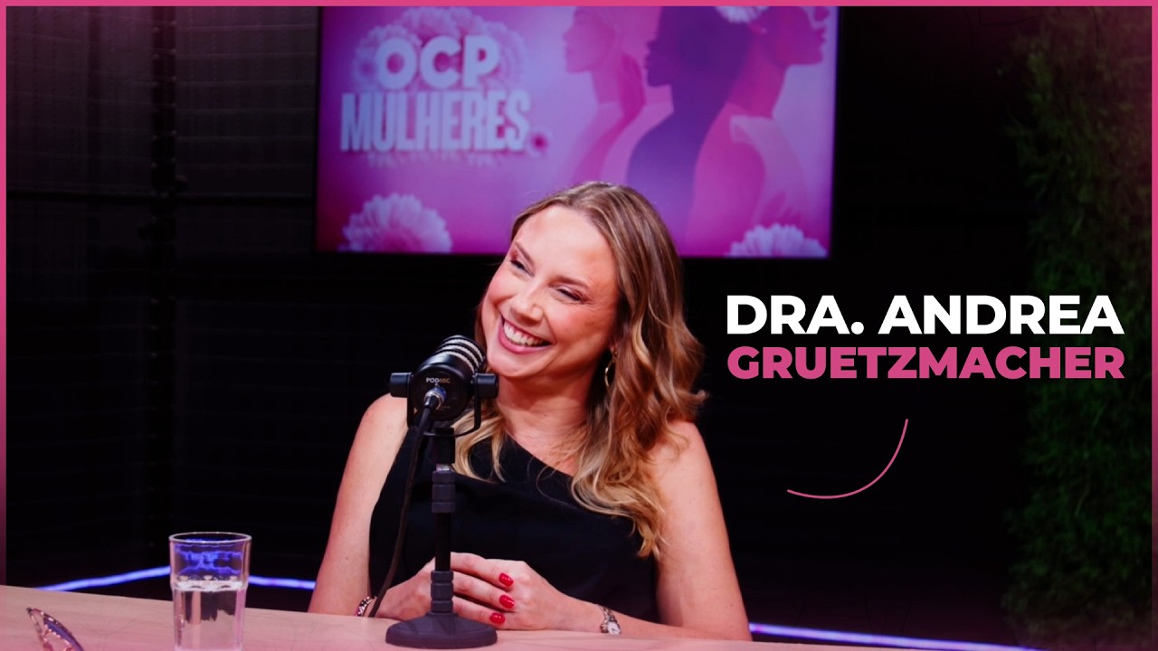 Dra. Andrea Gruetzmacher - OCP Mulheres
