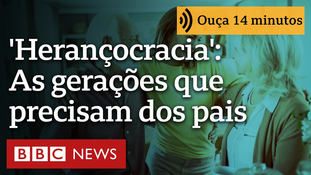 'Herançocracia': por que gerações atuais dependem mais do patrimônio dos pais para prosperar
