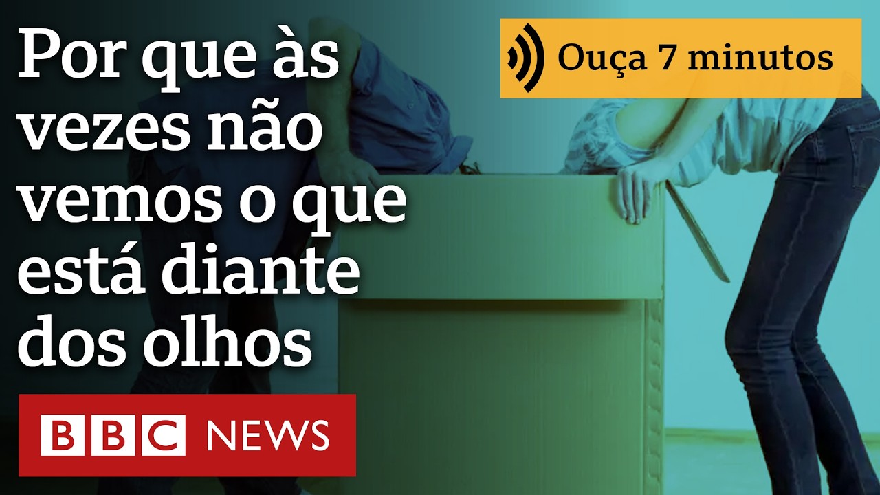 Cegueira por desatenção: por que às vezes você não vê o que está diante dos olhos