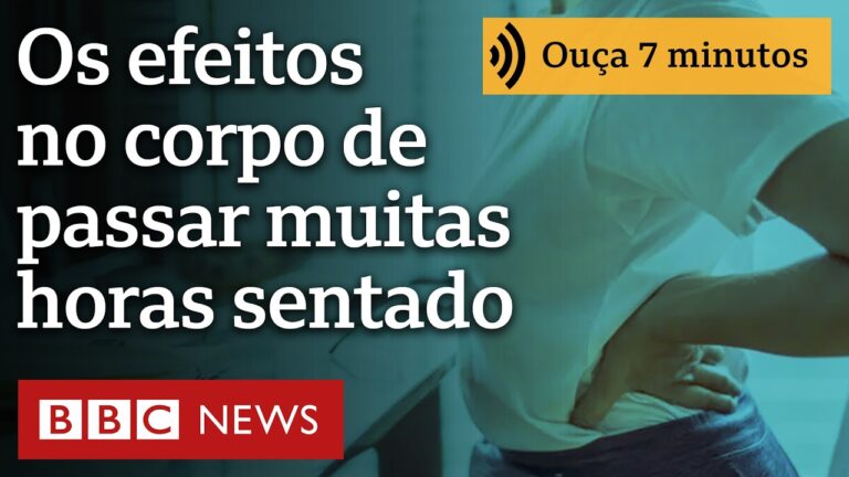Os efeitos no corpo de passar muitas horas sentado e como combatê-los