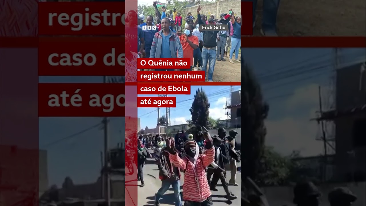 Protestos contra unidade de tratamento para pessoas com ebola leva a protestos com mortos no Quênia
