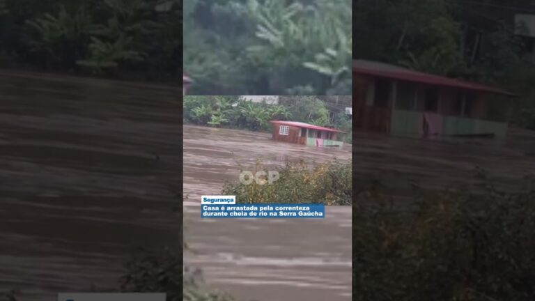 Casa é arrastada pela correnteza durante cheia de rio na Serra Gaúcha
