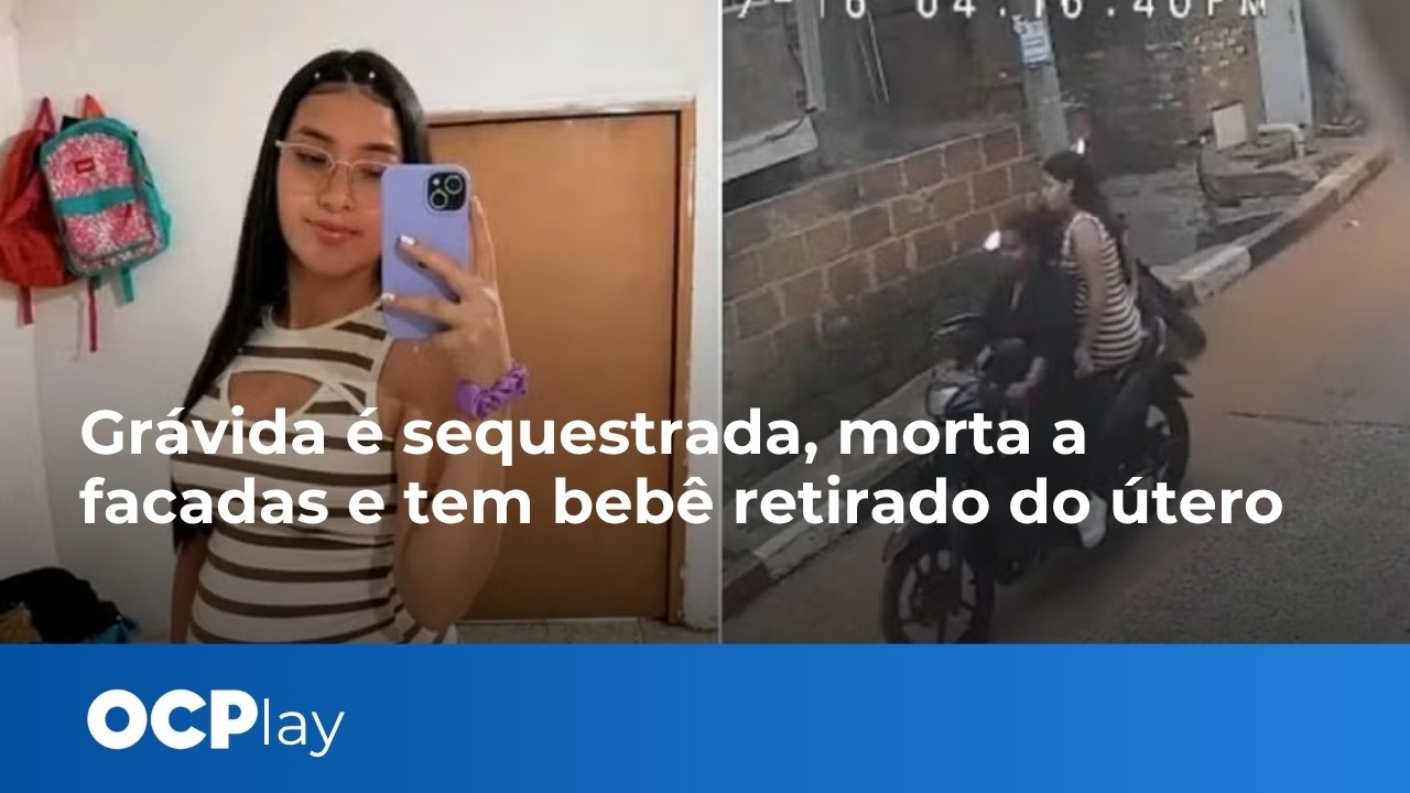 Grávida é sequestrada, morta a facadas e tem bebê retirado do útero