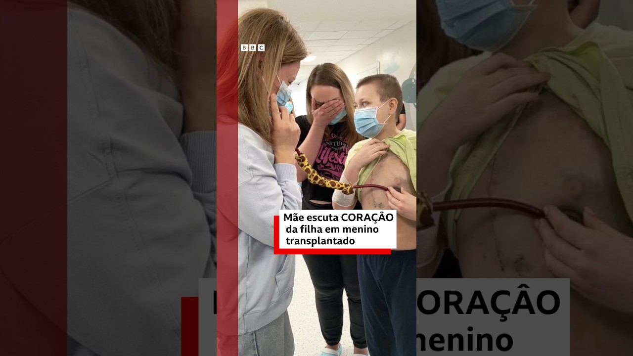 Mãe escuta coração da filha em menino transplantado na Ucrânia