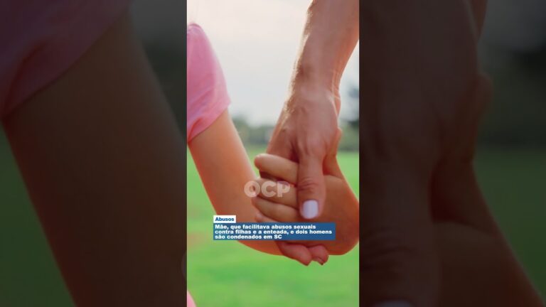 Mãe, que facilitava abusos sexuais contra filhas e a enteada, e dois homens são condenados em SC
