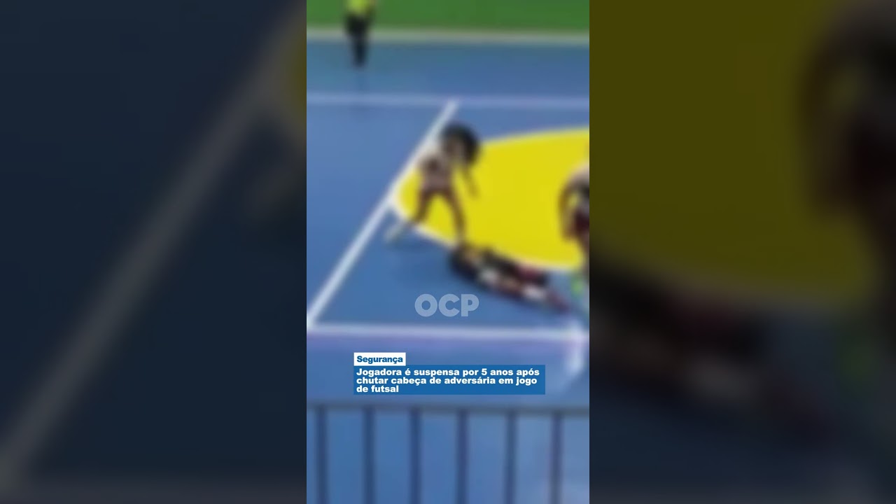 Jogadora é suspensa por 5 anos após chutar cabeça de adversária em jogo de futsal