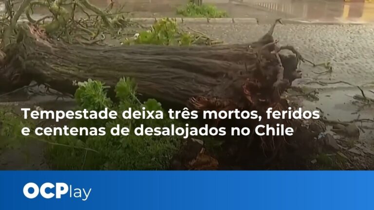 Tempestade deixa três mortos, feridose centenas de desalojados no Chile