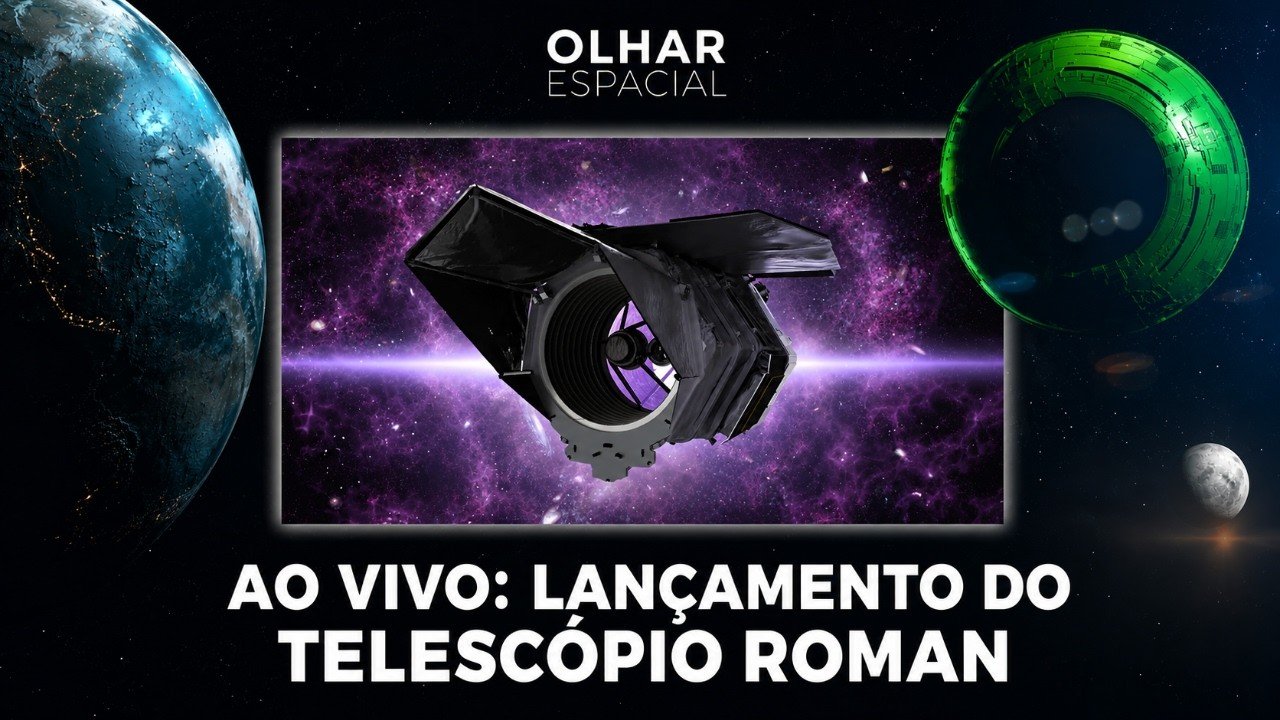 AO VIVO | TELESCÓPIO ROMAN: UMA REVOLUÇÃO PARA A ASTRONOMIA | 30/08/2026
