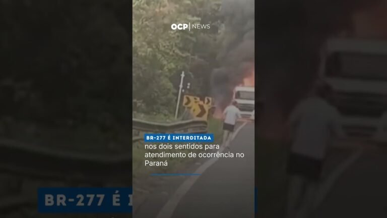 BR-277 é interditada nos dois sentidos para atendimento de ocorrência no Paraná