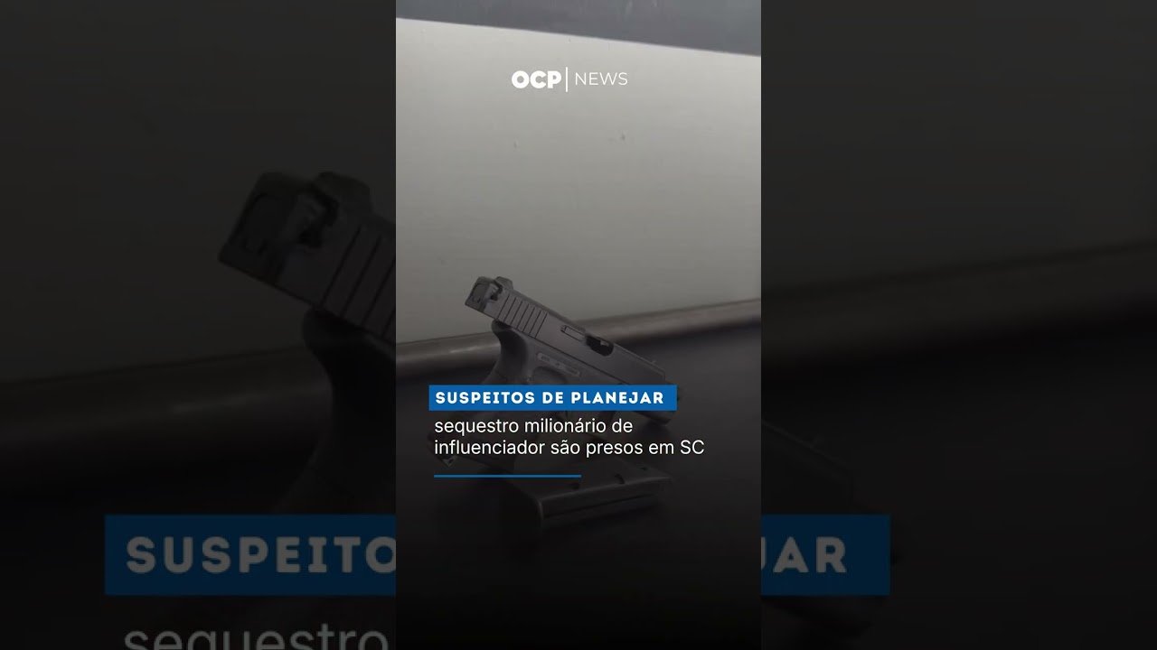 Suspeitos de planejar sequestro milionário de influenciador são presos em SC