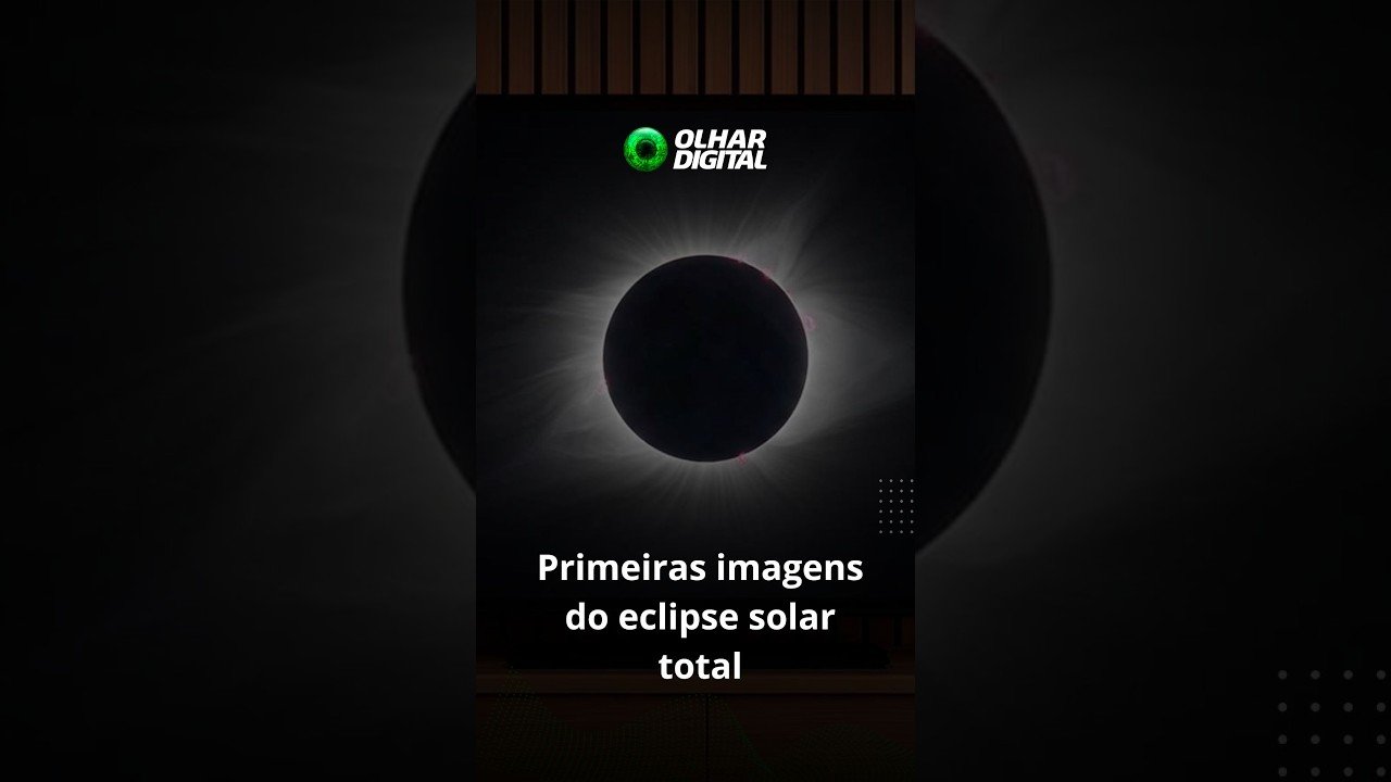 Veja as primeiras imagens do eclipse solar total