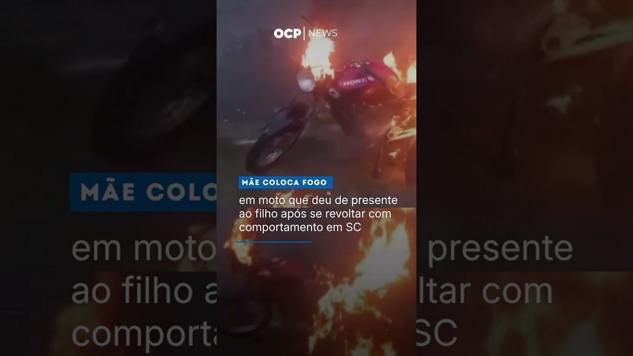 Mãe coloca fogo em moto que deu de presente ao filho após se revoltar com comportamento em SC