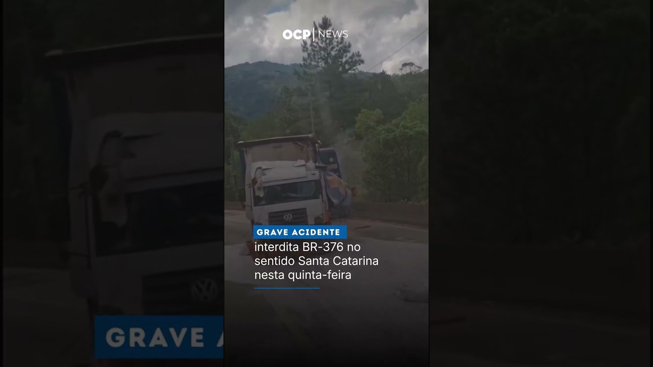 Grave acidente interdita BR-376 no sentido Santa Catarina nesta quinta-feira