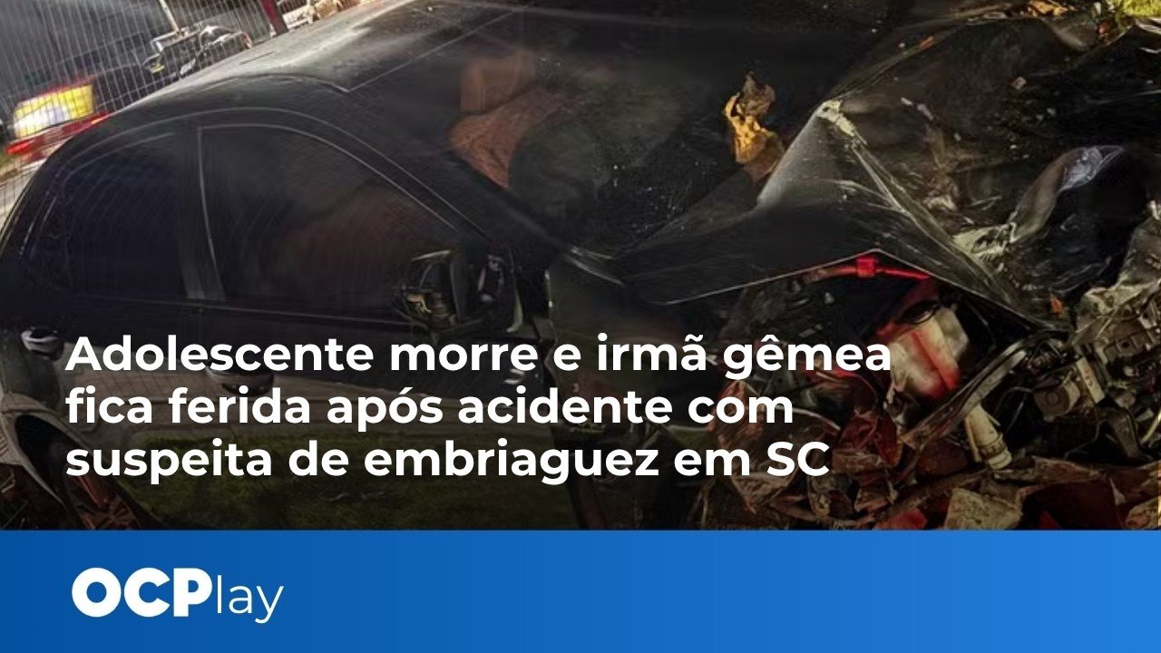 Adolescente morre e irmã gêmea fica ferida após acidente comsuspeita de embriaguez em SC