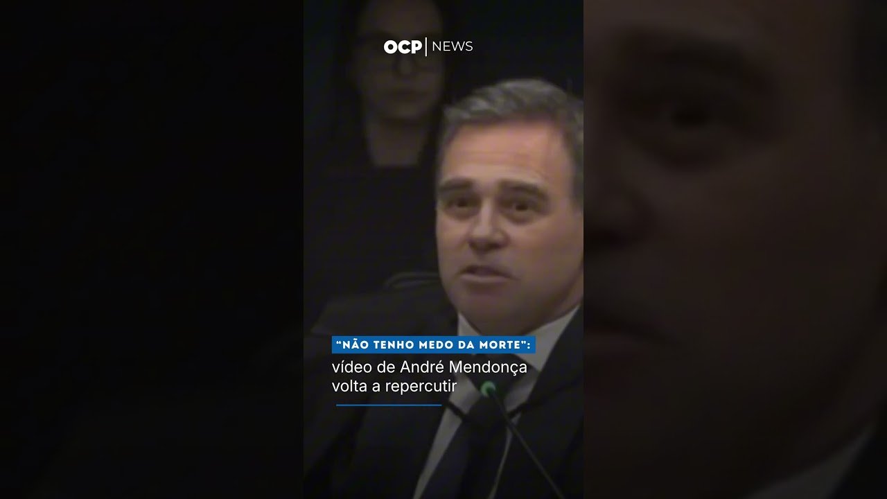 “Não tenho medo da morte”: vídeo de André Mendonça volta a repercutir