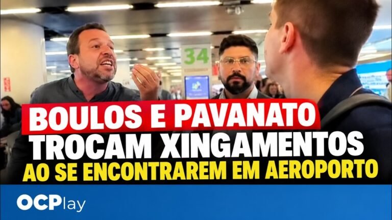 Boulos e Pavanato trocam xingamentos ao se encontrarem em aeroporto