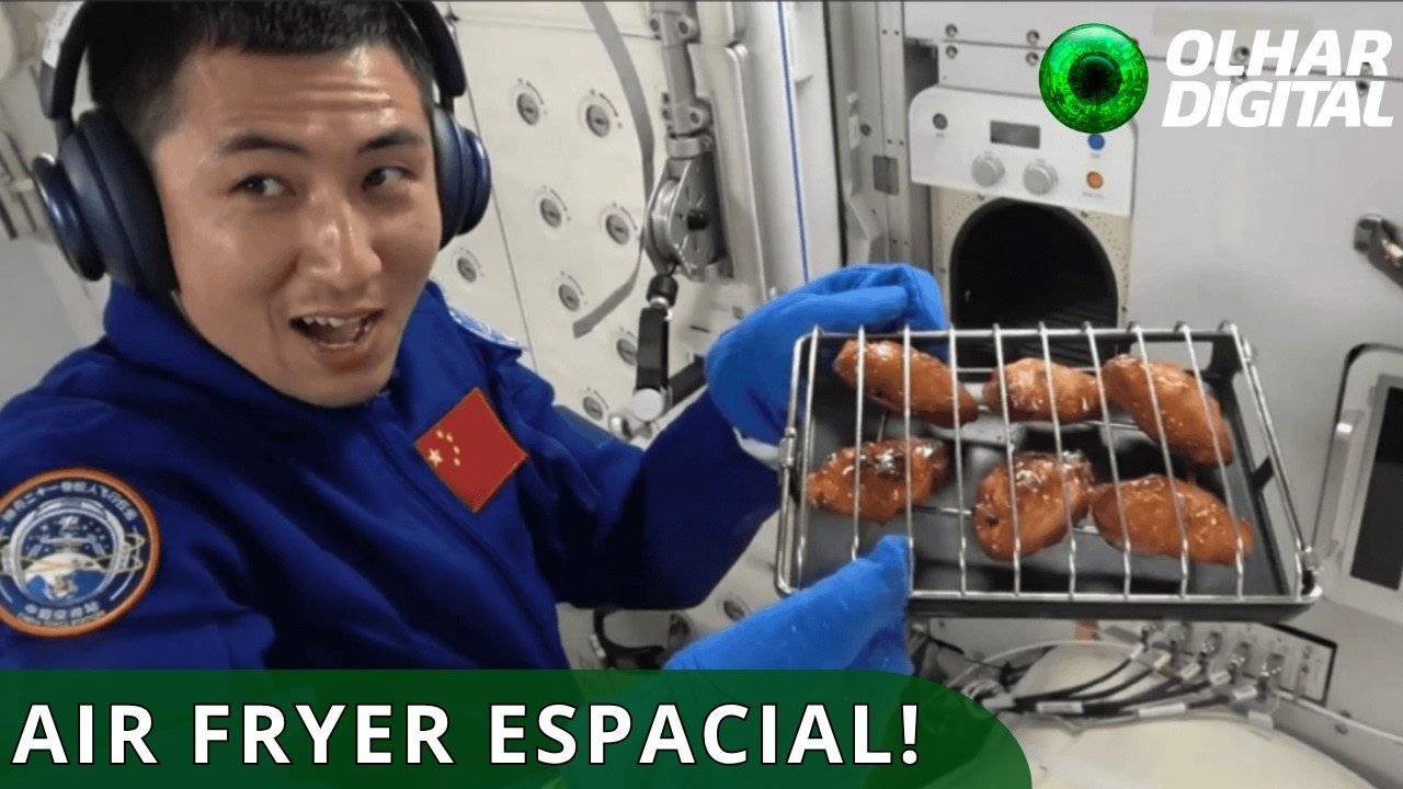 Estação Espacial Chinesa ganha Air Fryer para preparo de alimentos