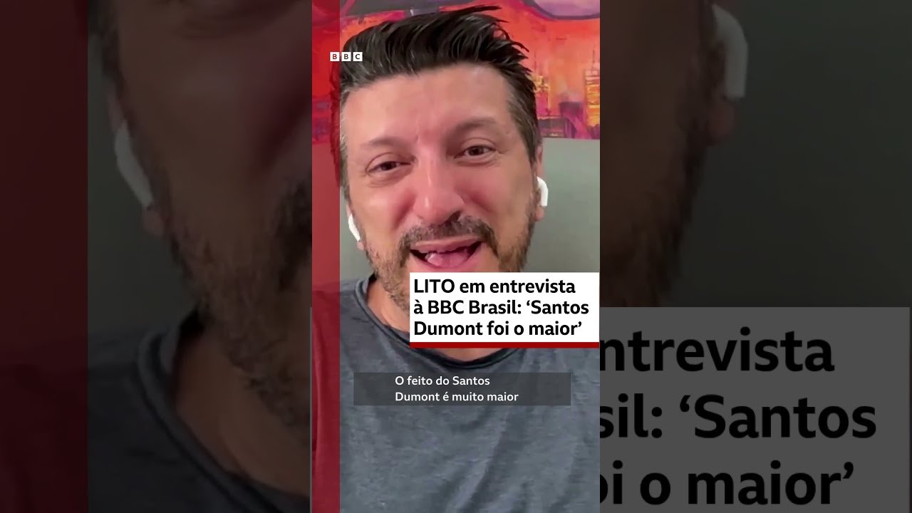 Lito Sousa: 'Santos Dumont foi o maior' e 'verdadeiro Pai da Aviação'